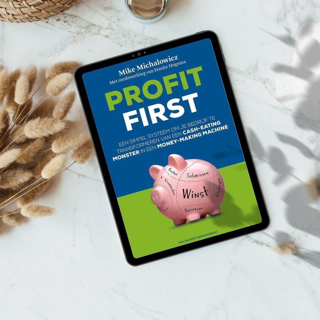 Breng je geldzaken als creatief ondernemer op orde in 3 stappen - Profit First boek cover