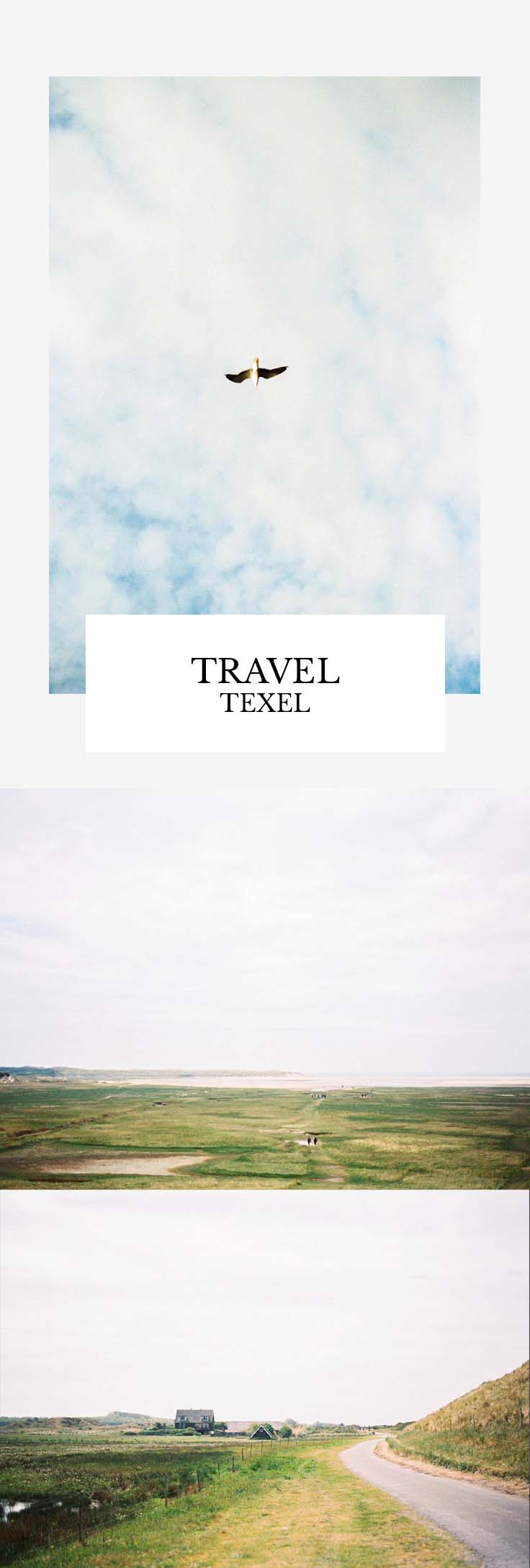 Travel - A getaway to Texel